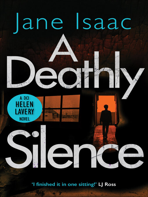 Title details for A Deathly Silence by Jane Isaac - Available